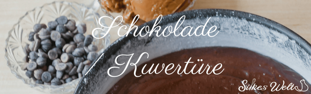Schokolade Kuvertüre