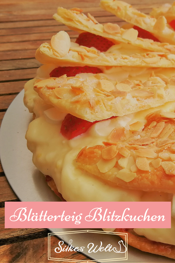 Blätterteig Blitzkuchen mit Vanillesahne, mein Rezept