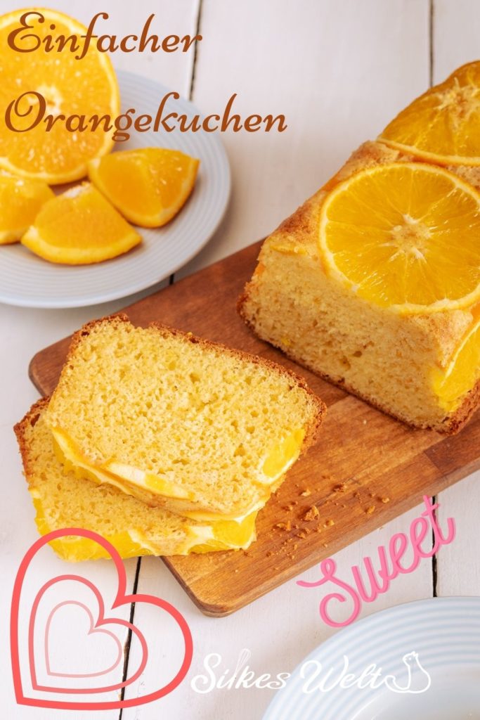 Saftiger Orangenkuchen Rezepte-SilkesWelt.de