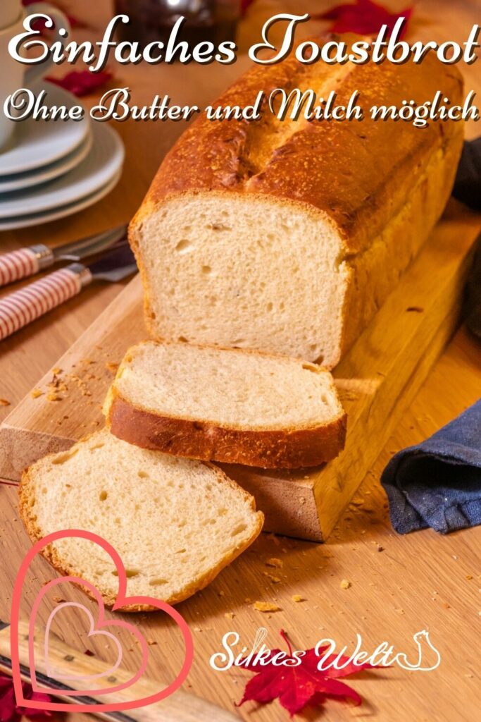 Rezept für Toastbrot ohne Milch, ohne Butter