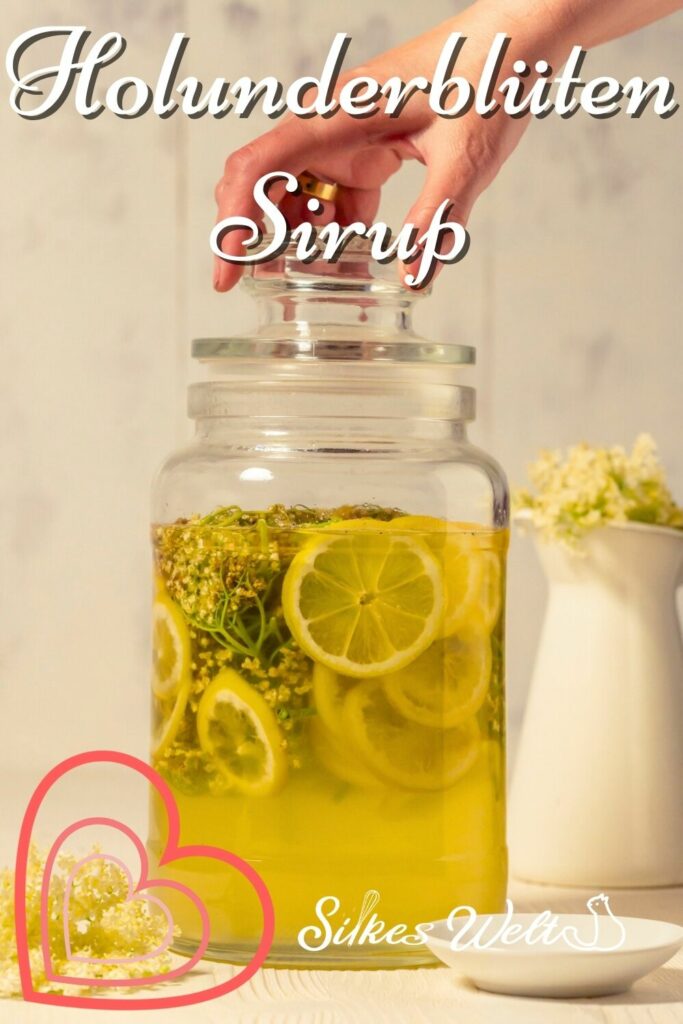 Holunderblüten Sirup Rezept