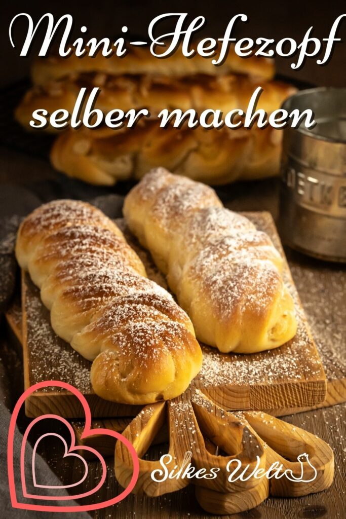 Rezept für einfachen Mini-Hefezopf selber machen