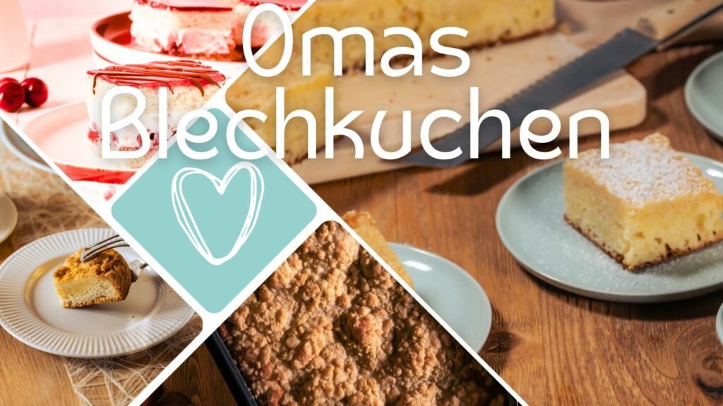 Omas Blechkuchenrezepte