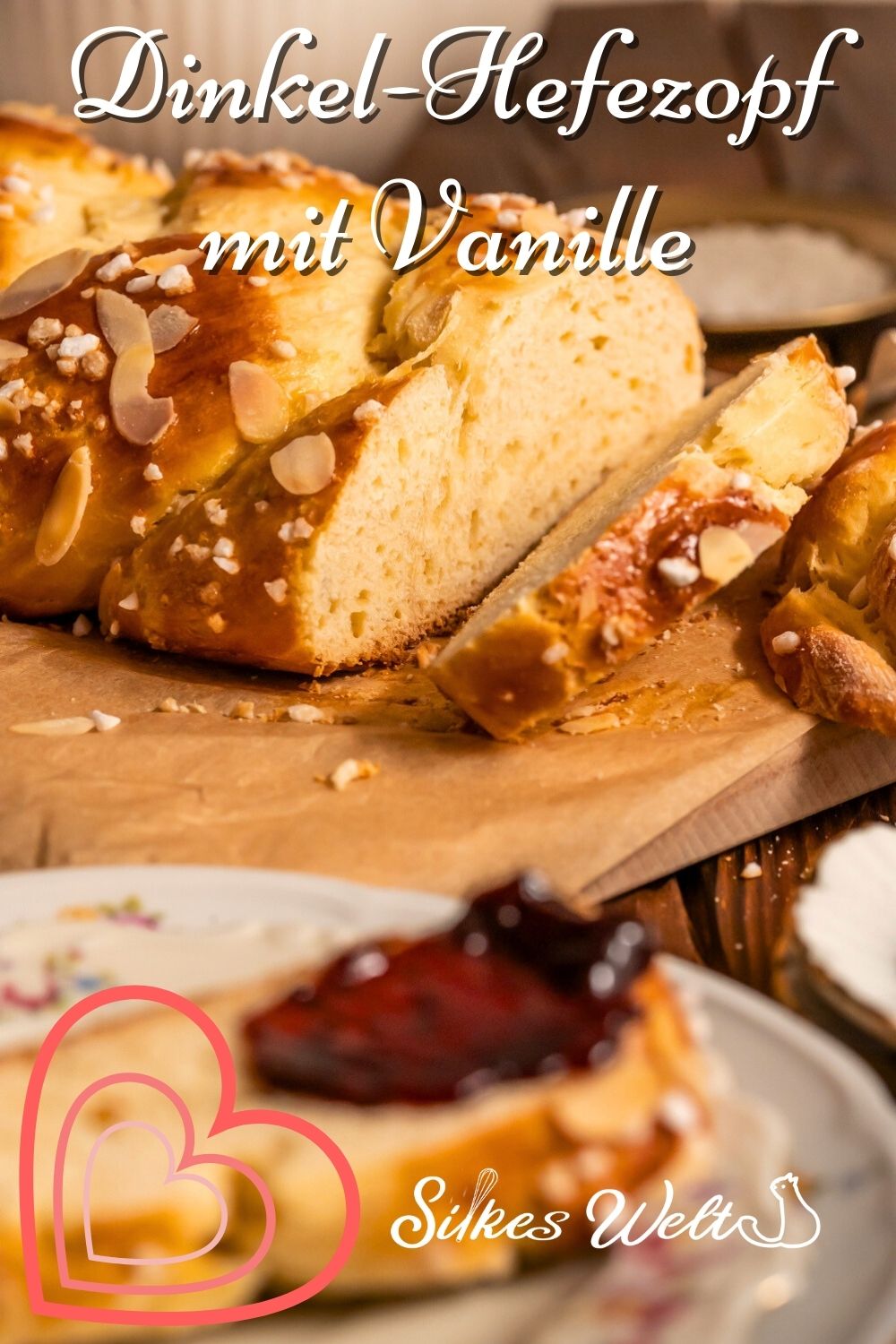 Hefezopf mit Dinkelmehl und Vanille Rezept